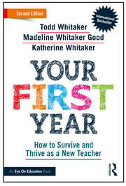 Your First Year:How to Survive and Thrive as a New Teacher